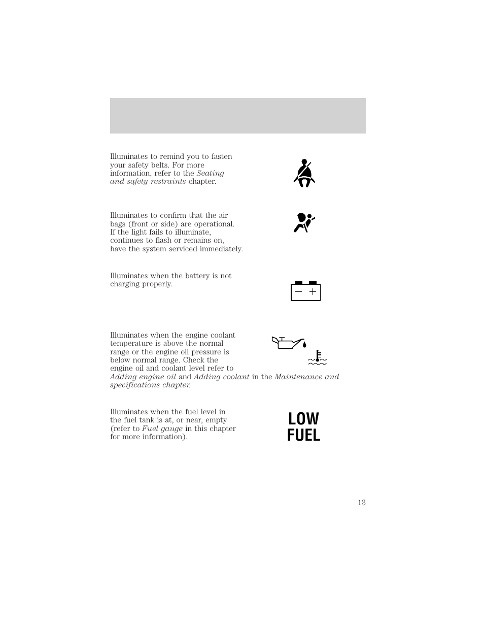 Low fuel | FORD 2002 F-150 v.1 User Manual | Page 13 / 320