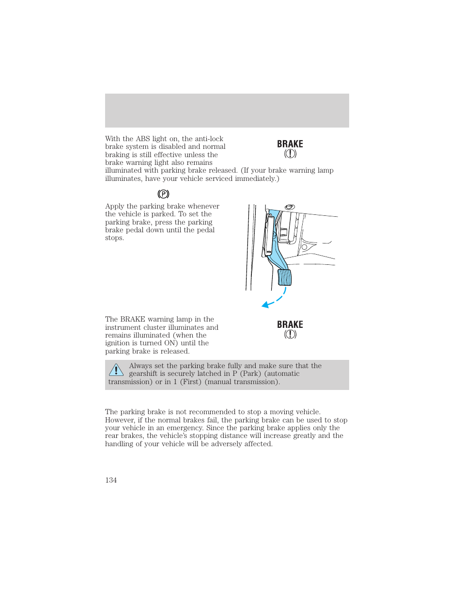 Driving | FORD 2002 F-550 v.3 User Manual | Page 134 / 304