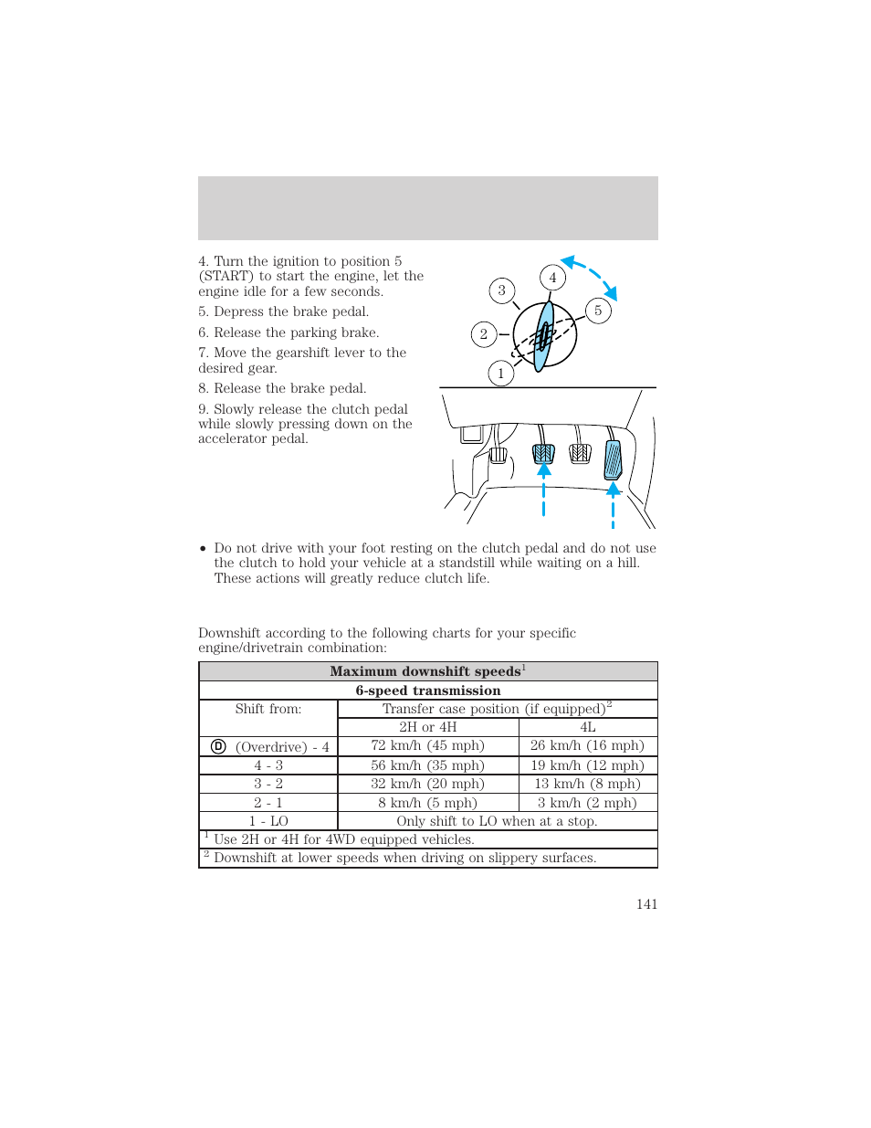 Driving | FORD 2002 F-550 v.3 User Manual | Page 141 / 304