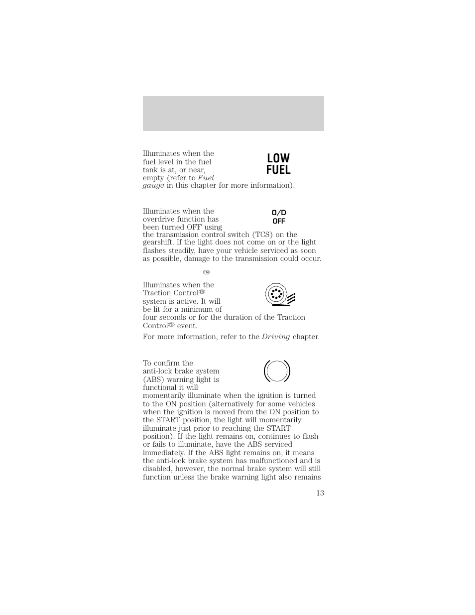 Low fuel, Instrument cluster | FORD 2002 Mustang v.2 User Manual | Page 13 / 256