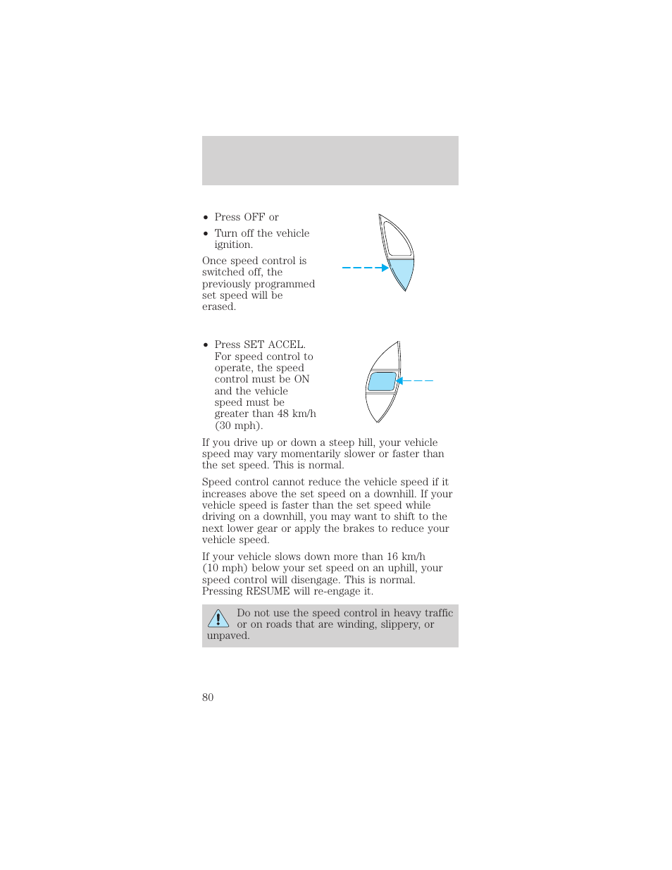 Driver controls | FORD 2002 Mustang v.2 User Manual | Page 80 / 256