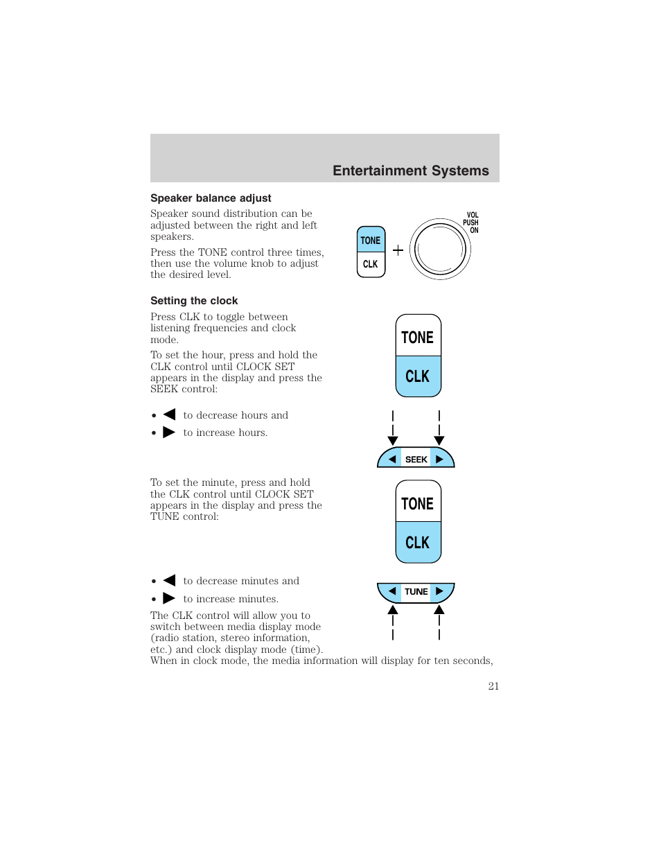 Tone clk tone clk, Entertainment systems | FORD 2002 Ranger v.3 User Manual | Page 21 / 296