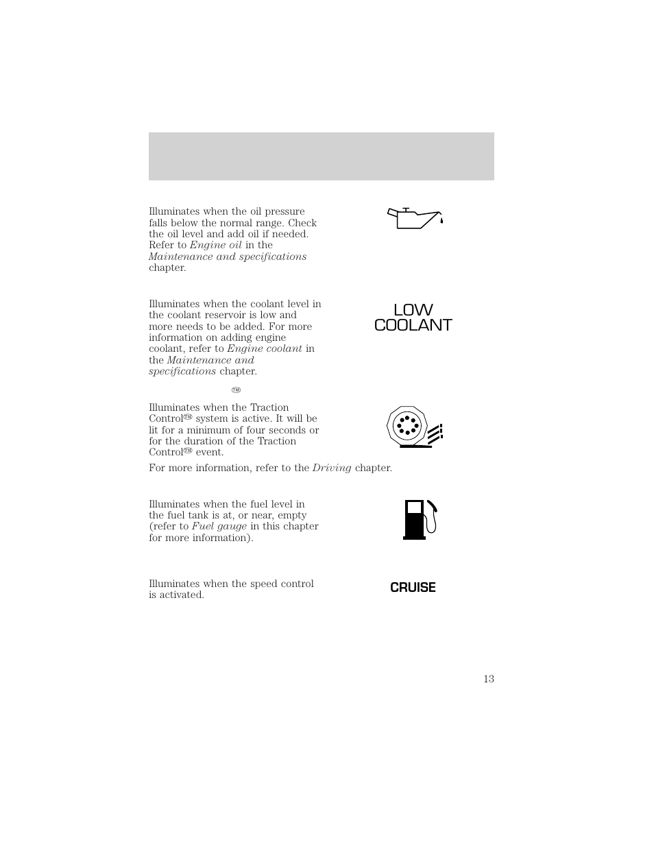 Low coolant, Instrument cluster | FORD 2002 Taurus v.1 User Manual | Page 13 / 248