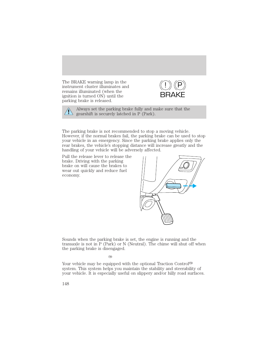 P! brake | FORD 2002 Taurus v.2 User Manual | Page 148 / 256