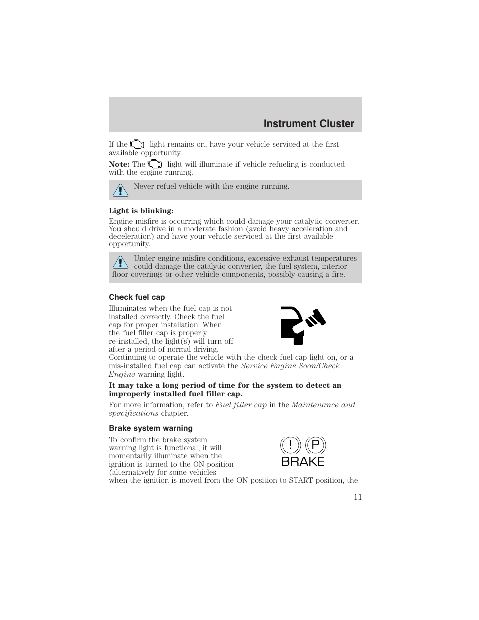 P! brake, Instrument cluster | FORD 2002 Taurus v.4 User Manual | Page 11 / 240