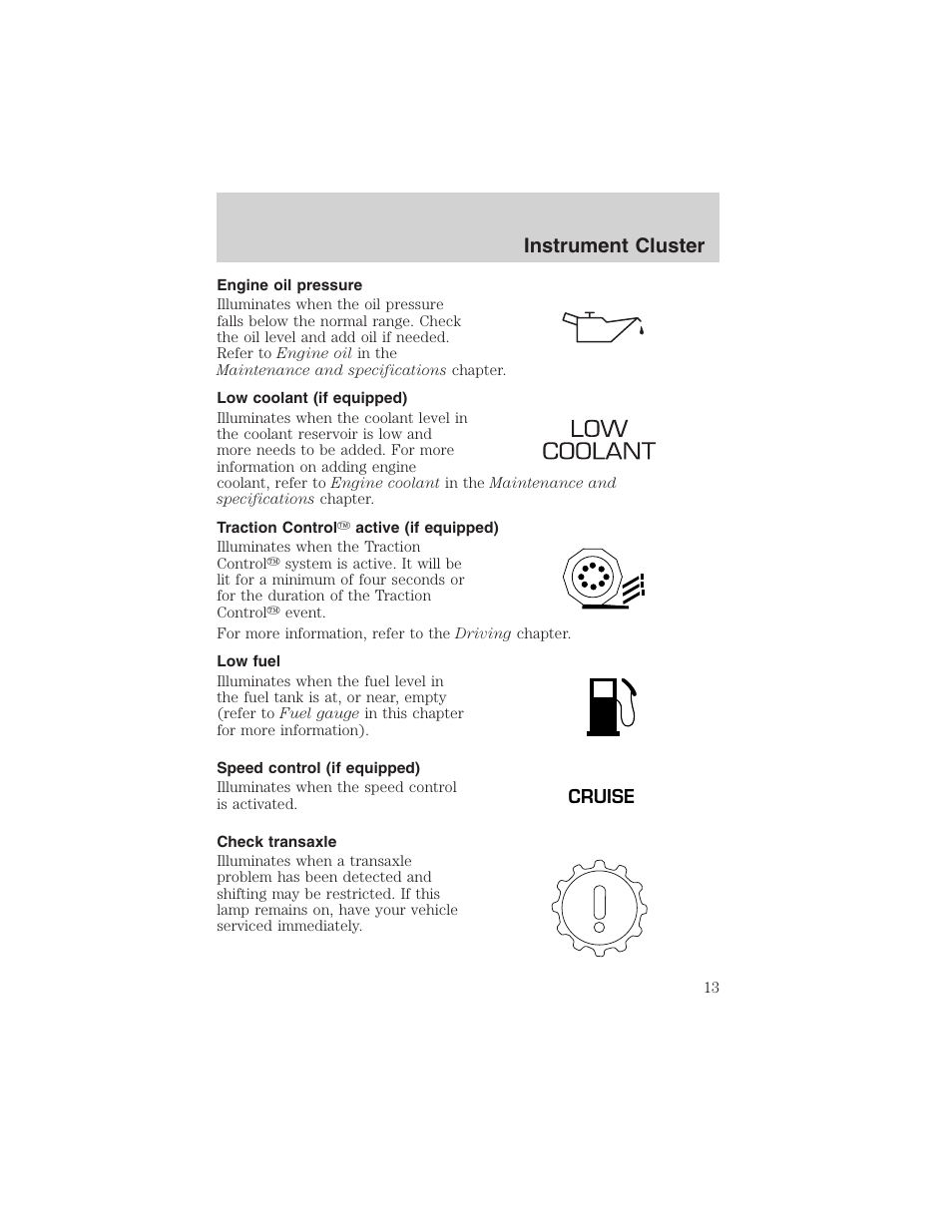 Instrument cluster | FORD 2002 Taurus v.4 User Manual | Page 13 / 240