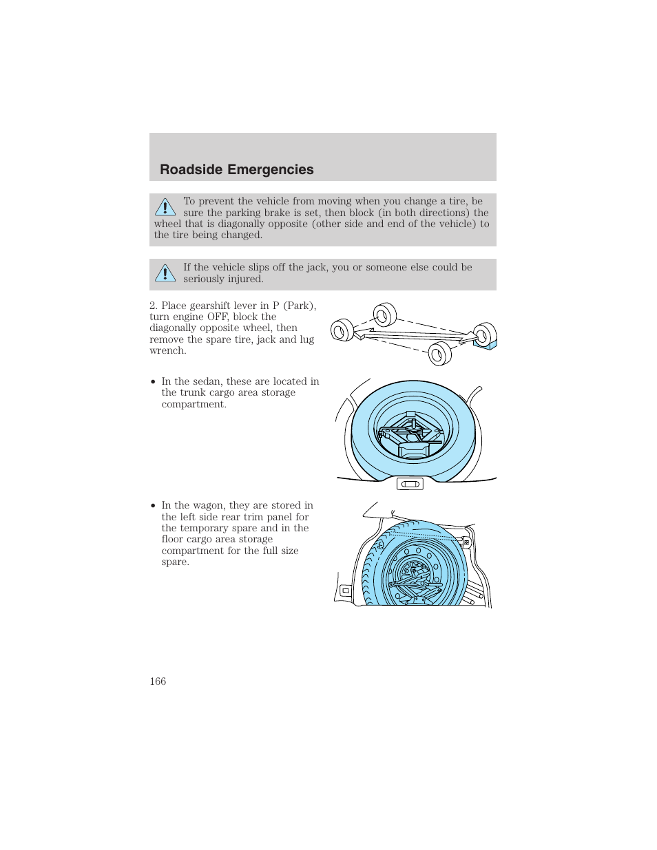 Roadside emergencies | FORD 2002 Taurus v.4 User Manual | Page 166 / 240