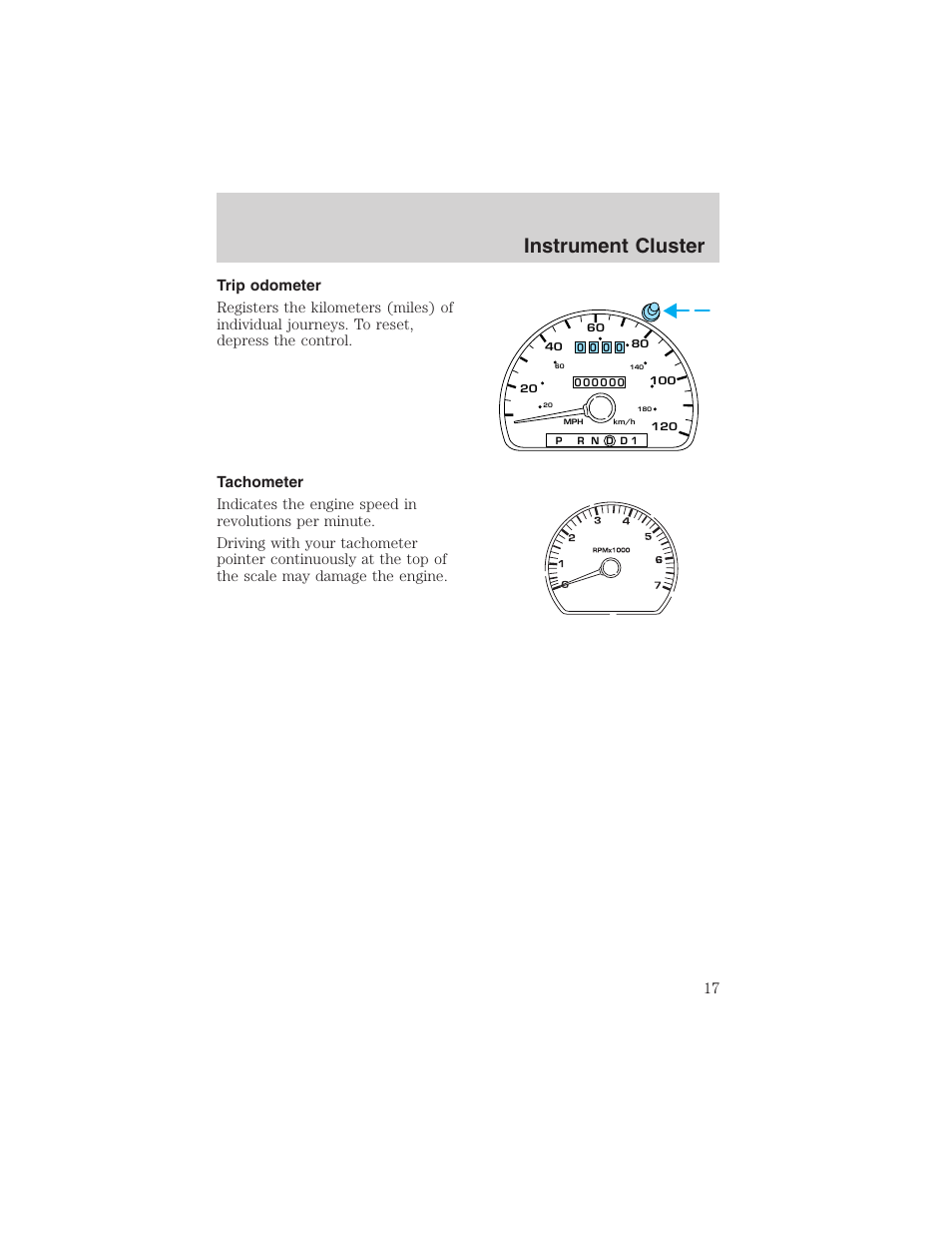 Instrument cluster | FORD 2002 Taurus v.4 User Manual | Page 17 / 240