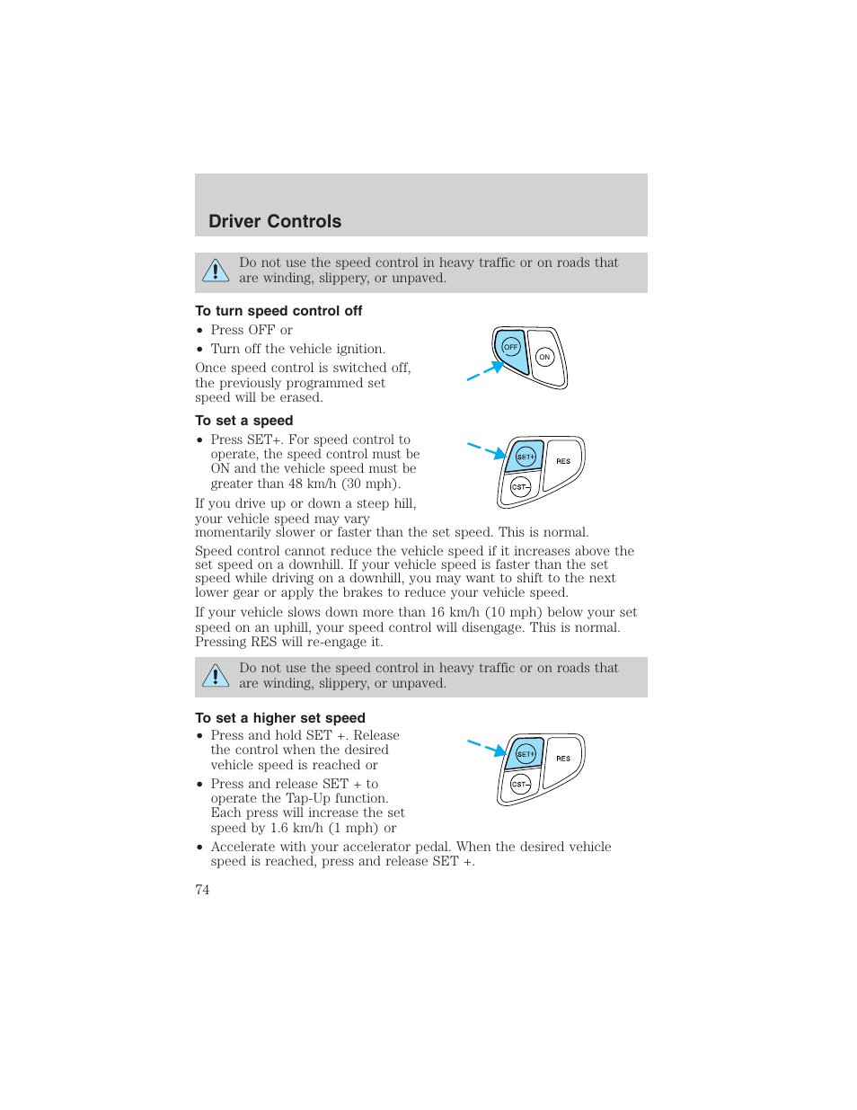 Driver controls | FORD 2002 Taurus v.4 User Manual | Page 74 / 240