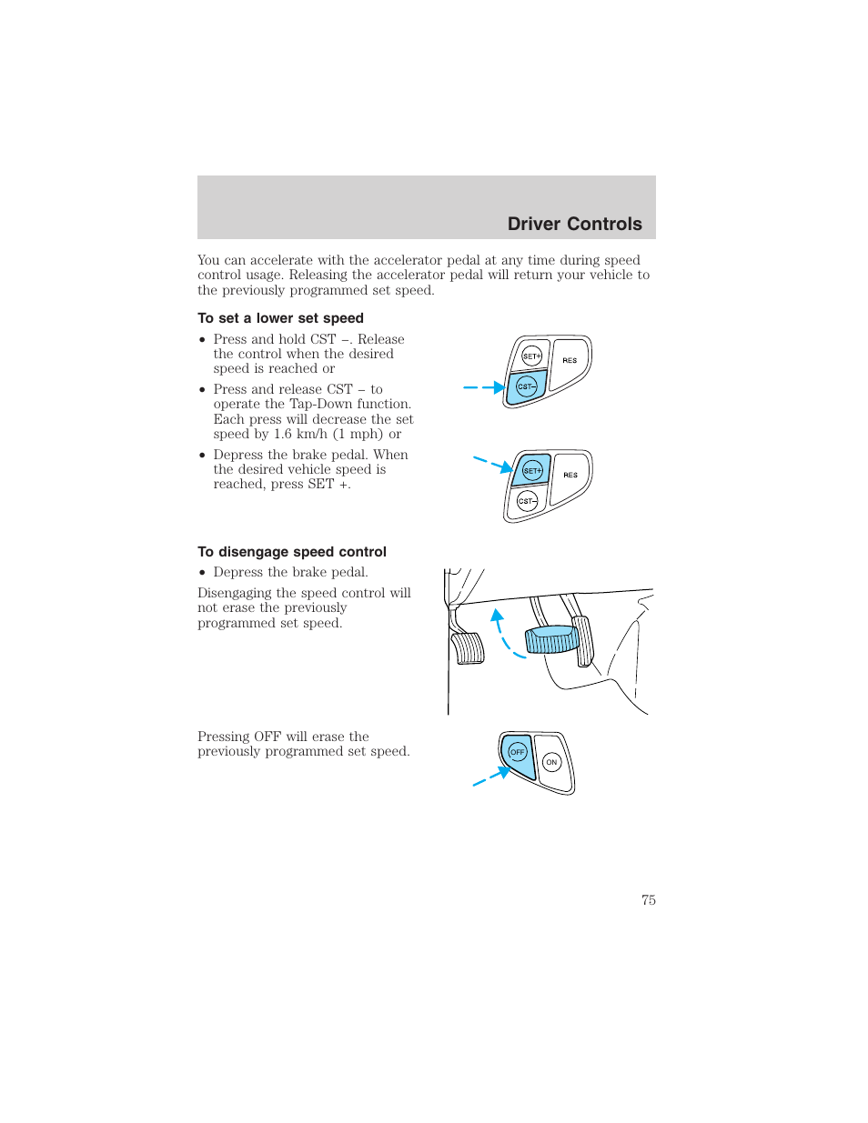 Driver controls | FORD 2002 Taurus v.4 User Manual | Page 75 / 240