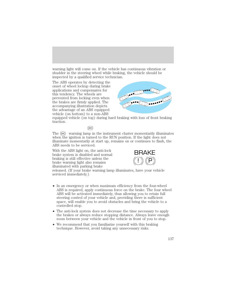 P! brake, Driving | FORD 2002 Thunderbird v.1 User Manual | Page 137 / 248