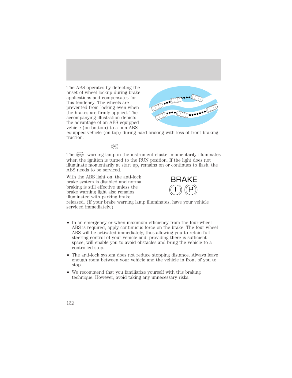 P! brake, Driving | FORD 2002 Thunderbird v.2 User Manual | Page 132 / 232