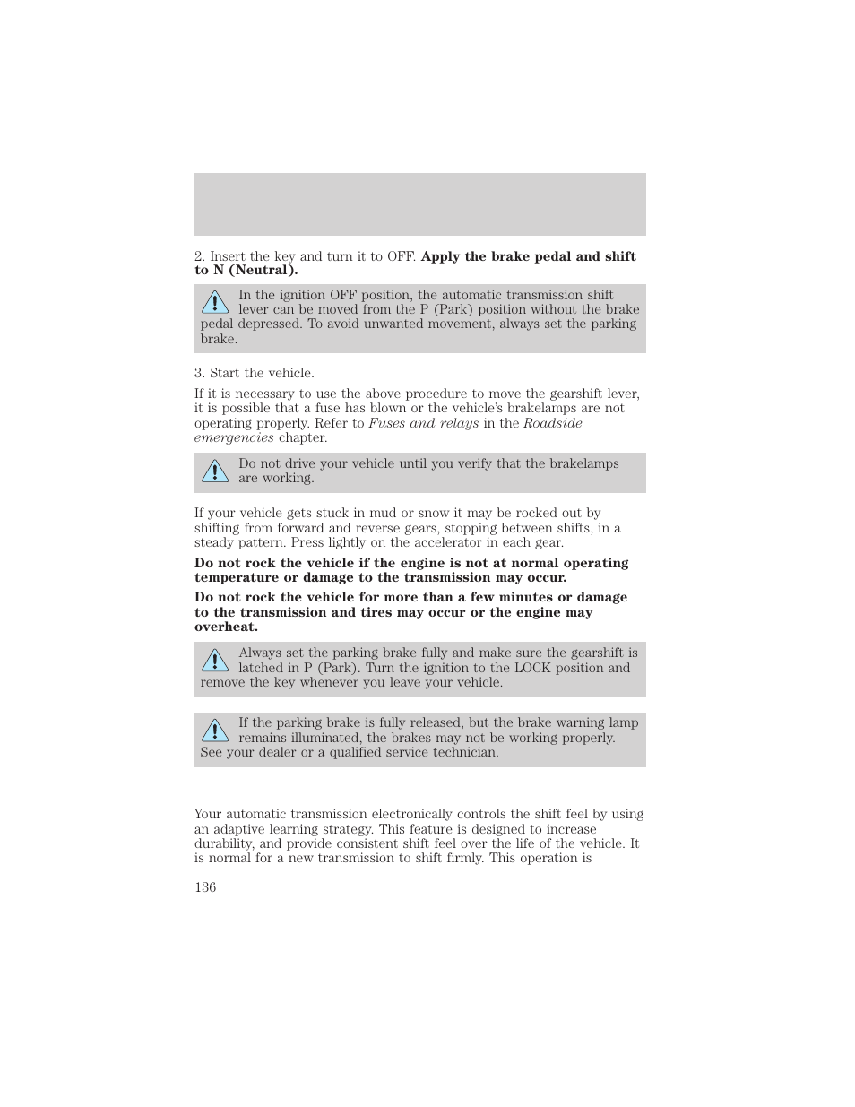 Driving | FORD 2002 Thunderbird v.2 User Manual | Page 136 / 232