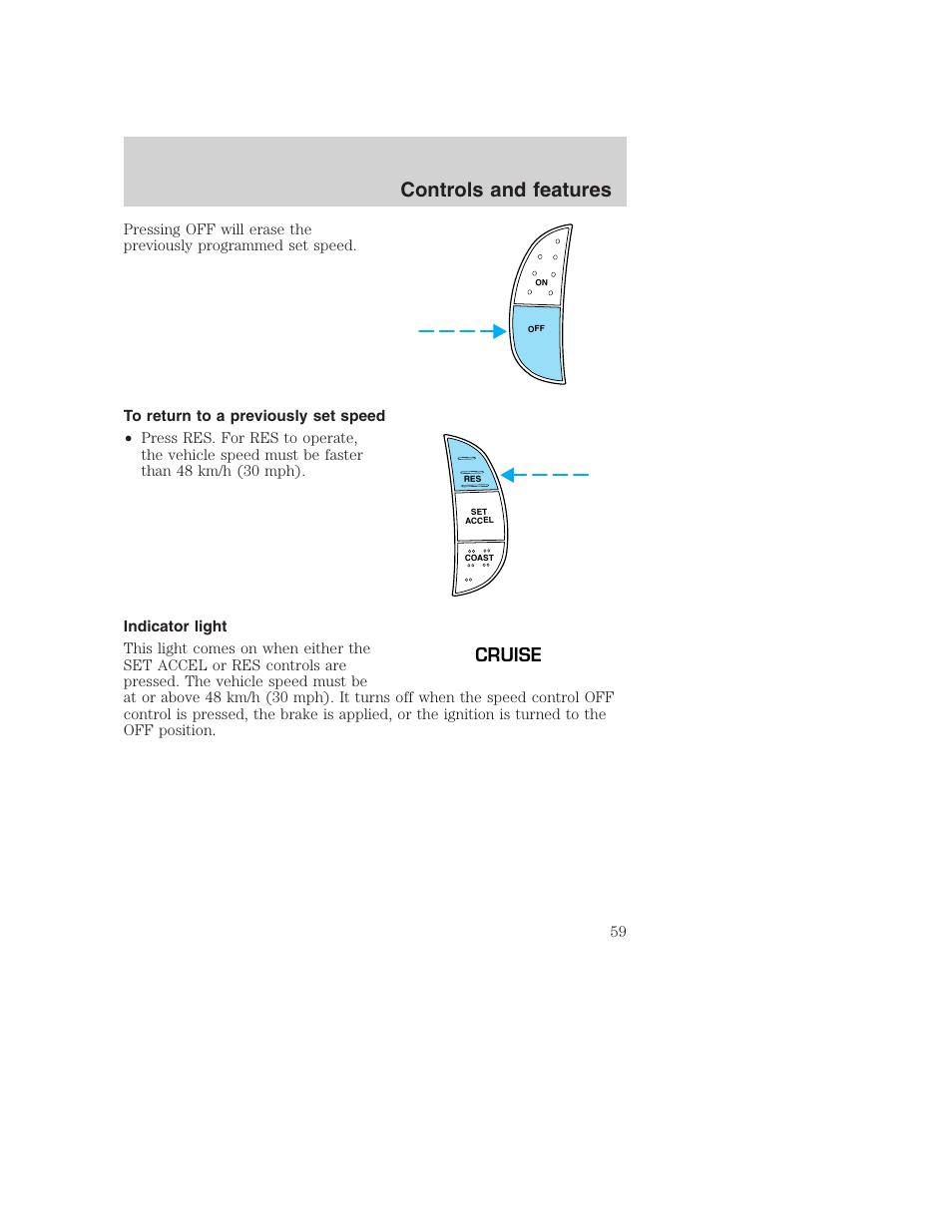 Controls and features, Cruise | FORD 2001 Excursion v.2 User Manual | Page 59 / 248