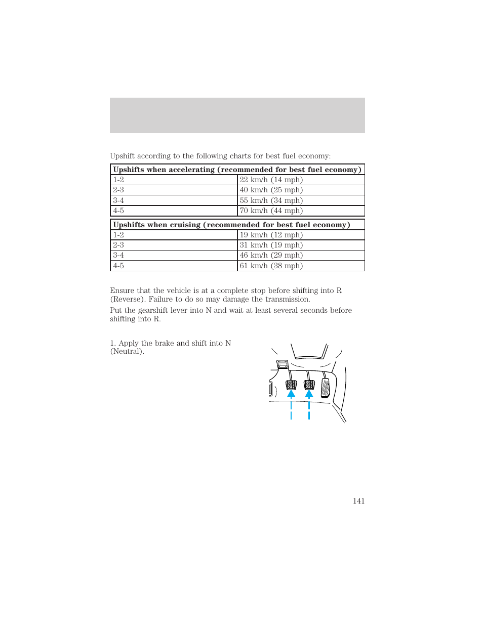 Driving | FORD 2001 Explorer Sport Trac User Manual | Page 141 / 264