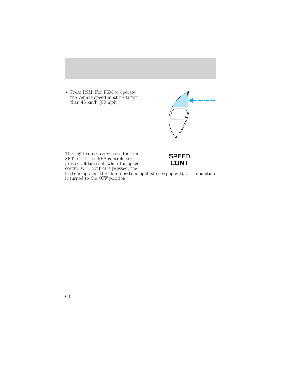 Speed cont, Controls and features | FORD 2001 Explorer Sport Trac User Manual | Page 60 / 264
