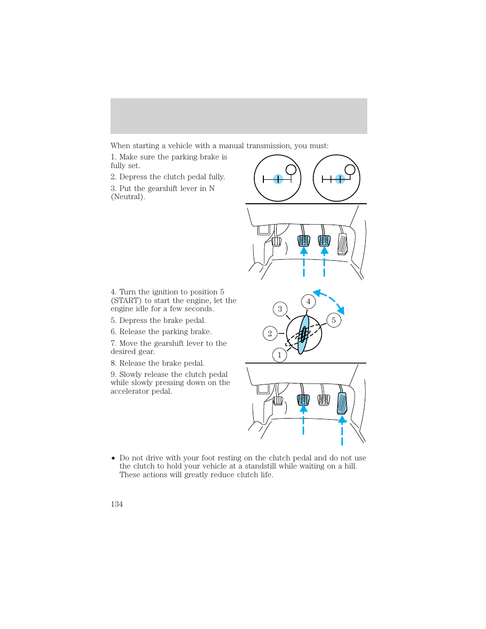 Driving | FORD 2001 F-550 v.1 User Manual | Page 134 / 272