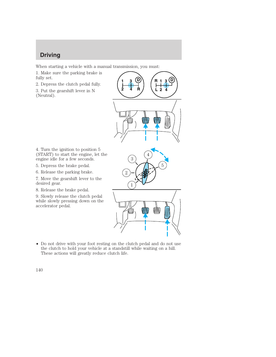 Driving | FORD 2001 F-550 v.2 User Manual | Page 140 / 288