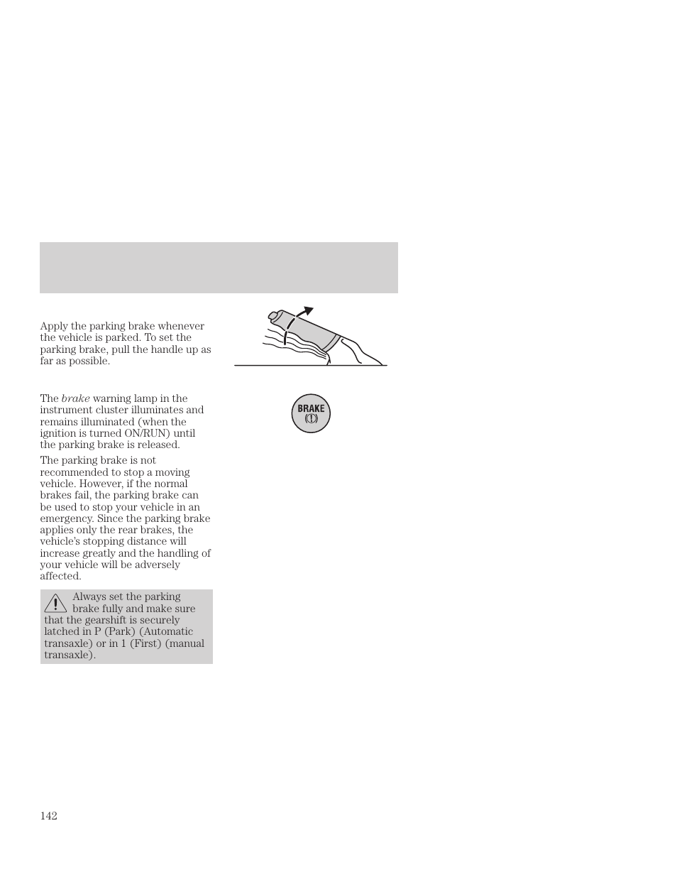 Driving | FORD 2001 Focus User Manual | Page 142 / 296
