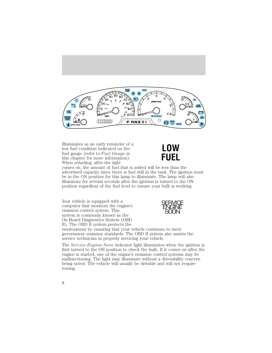 Low fuel, Instrumentation, Service engine soon | FORD 2000 Expedition User Manual | Page 8 / 256