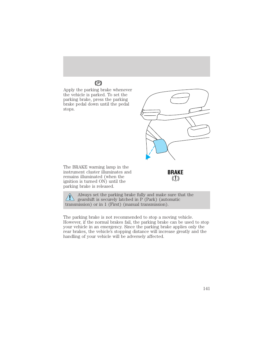 Driving, Brake | FORD 2000 F-150 User Manual | Page 141 / 280