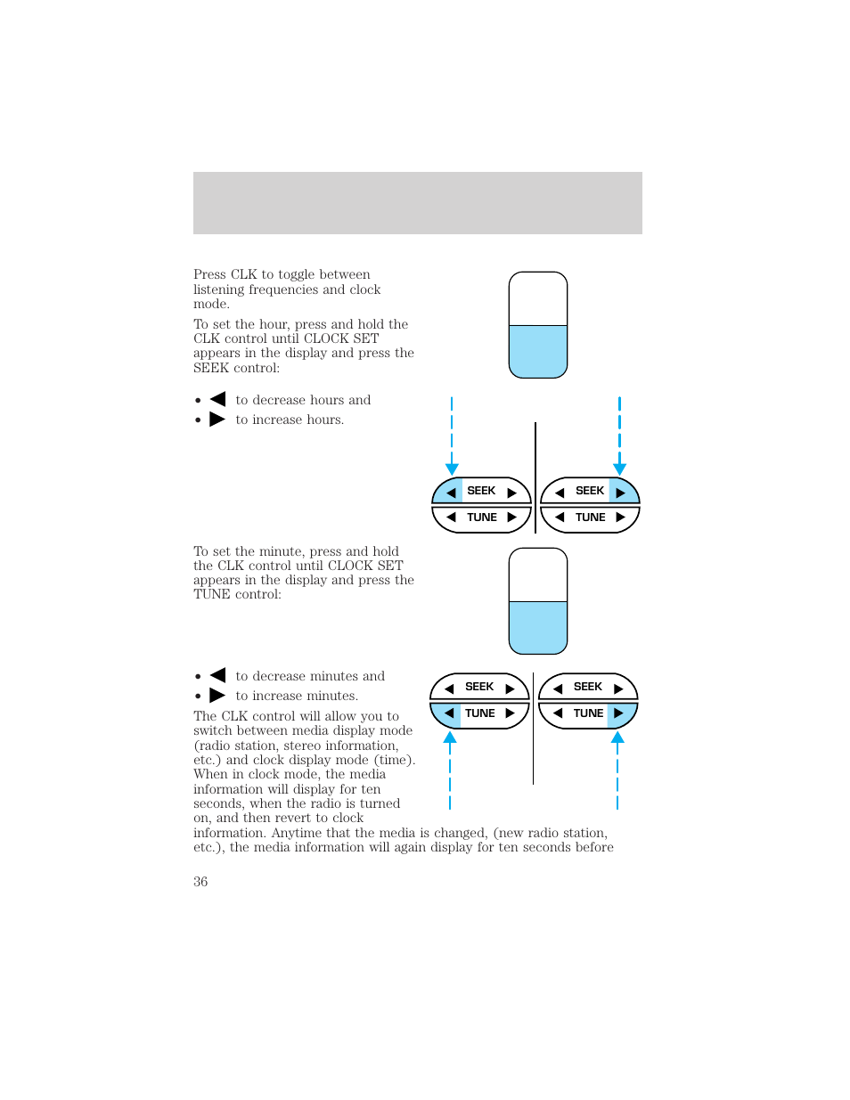 Tone clk, Controls and features | FORD 2000 F-550 v.1 User Manual | Page 36 / 256
