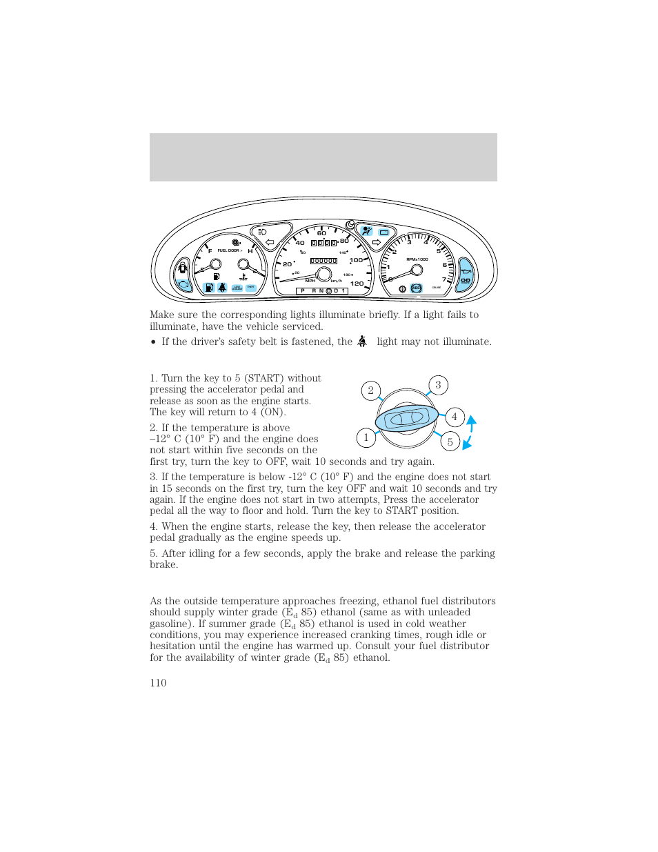 Starting, 85) ethanol | FORD 2000 Taurus User Manual | Page 110 / 232