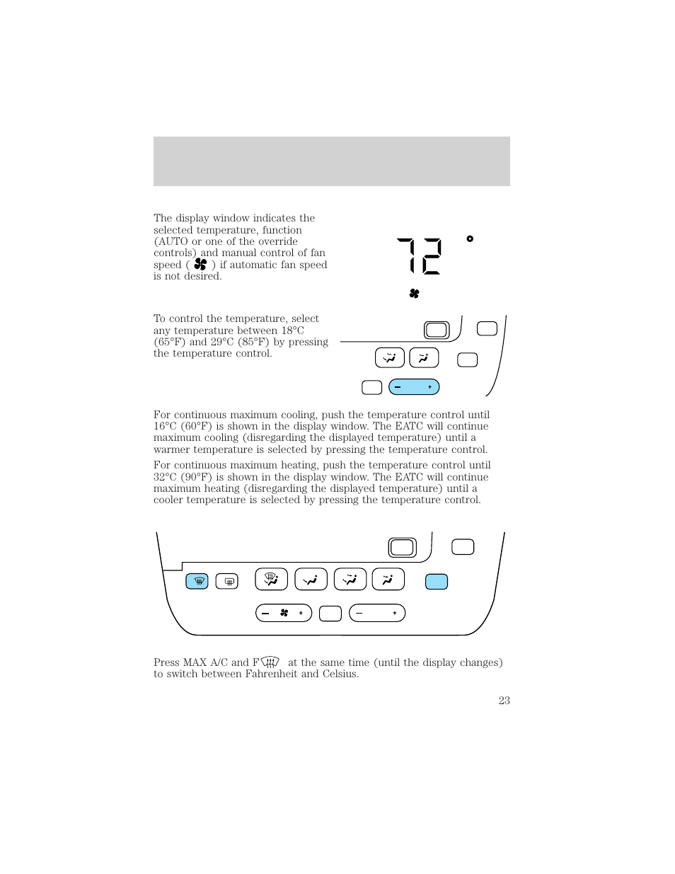 Auto fan, Controls and features | FORD 2000 Taurus User Manual | Page 23 / 232