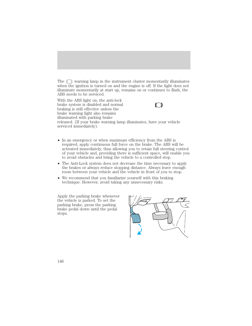 Driving, Brake | FORD 1999 Explorer User Manual | Page 146 / 264