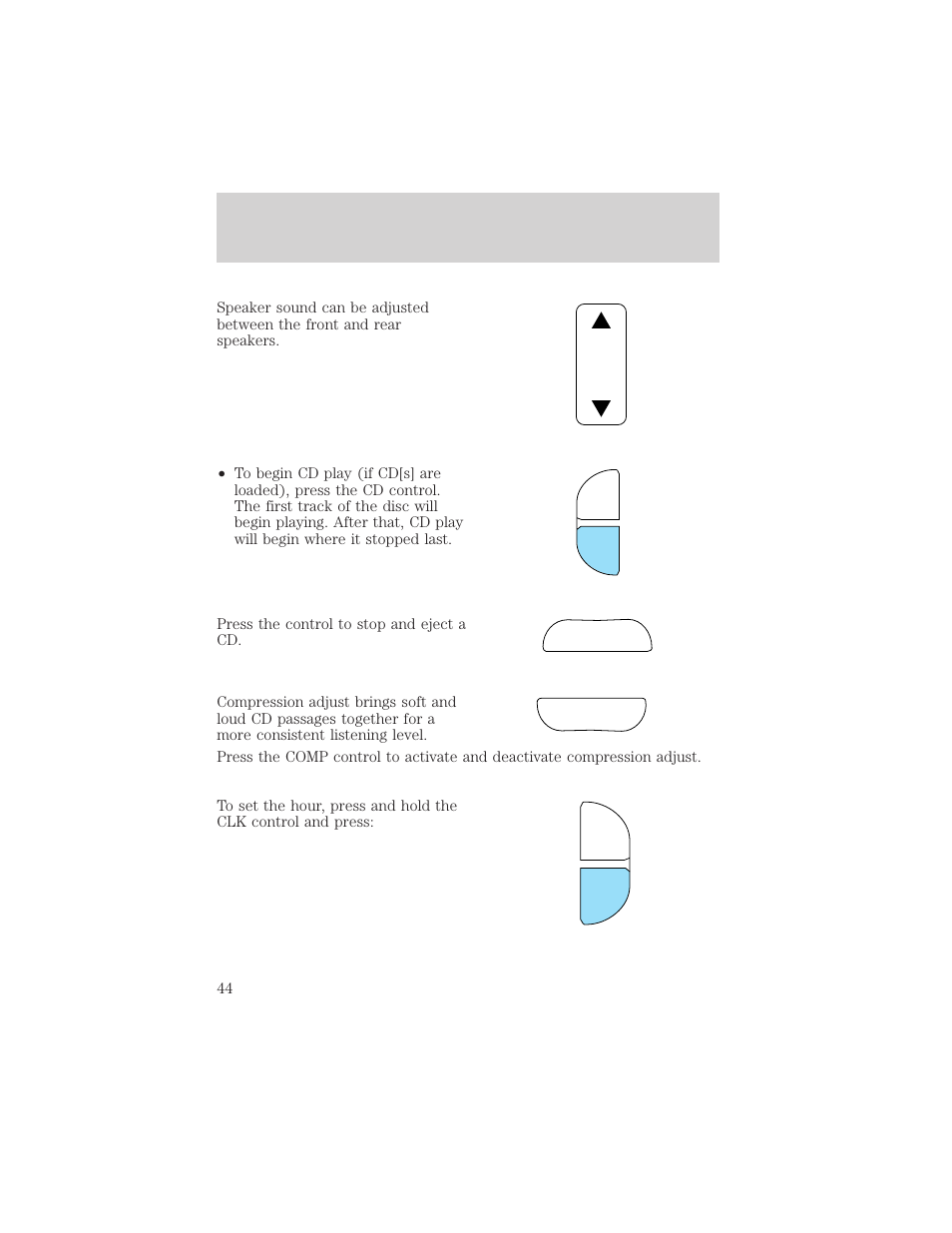 Cd ej comp, Controls and features | FORD 1999 Explorer User Manual | Page 44 / 264