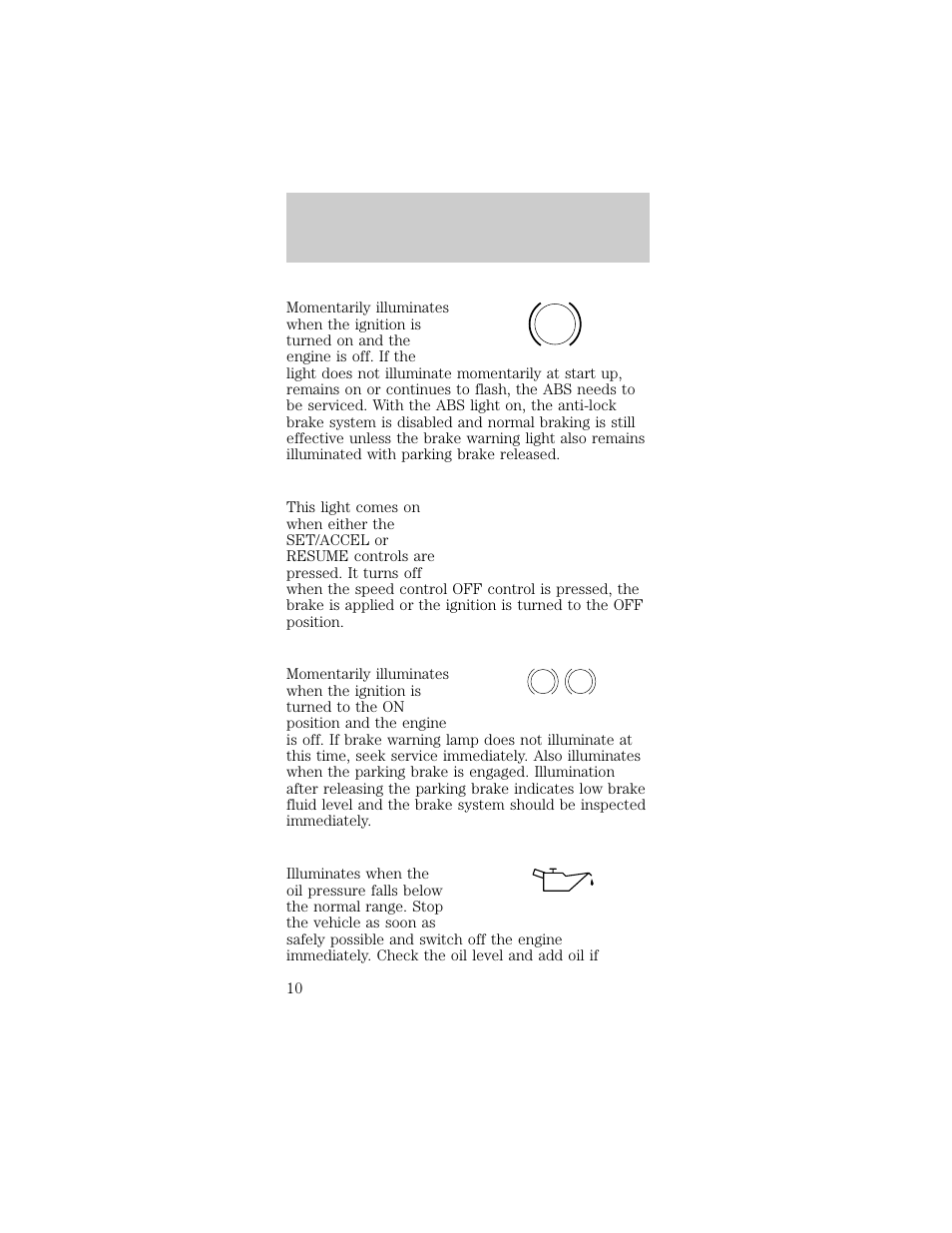 Cruise on | FORD 1998 Taurus User Manual | Page 10 / 192