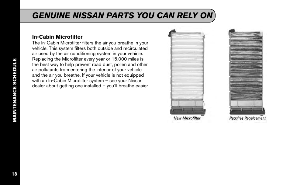 Genuine nissan parts you can rely on | NISSAN 2011 Versa Hatchback - Service & Maintenance Guide User Manual | Page 20 / 59