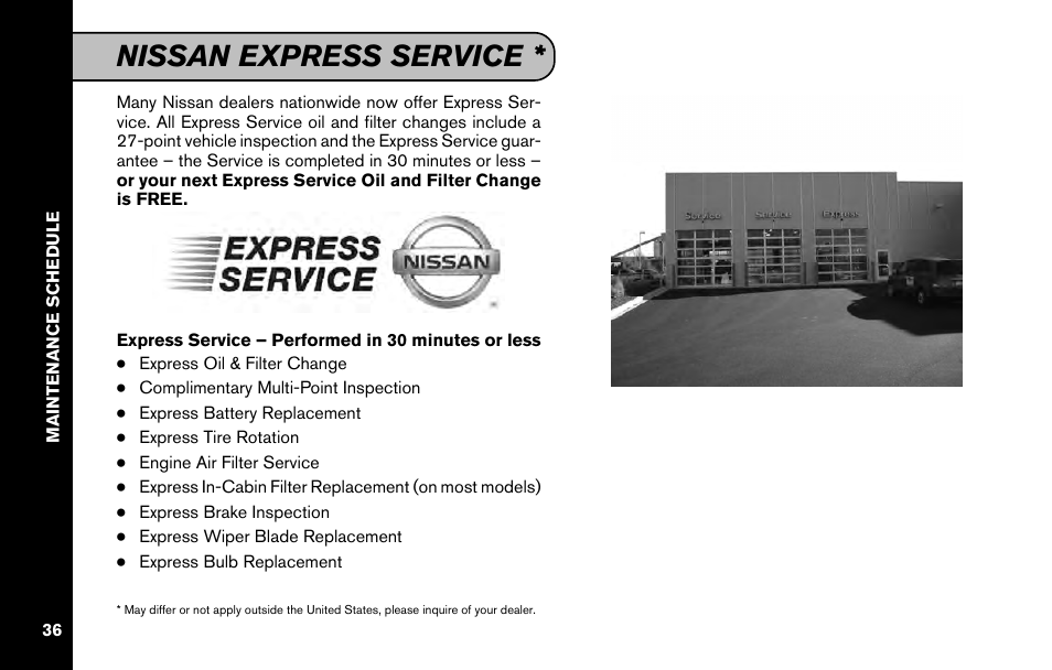 Nissan express service | NISSAN 2011 Versa Hatchback - Service & Maintenance Guide User Manual | Page 38 / 59
