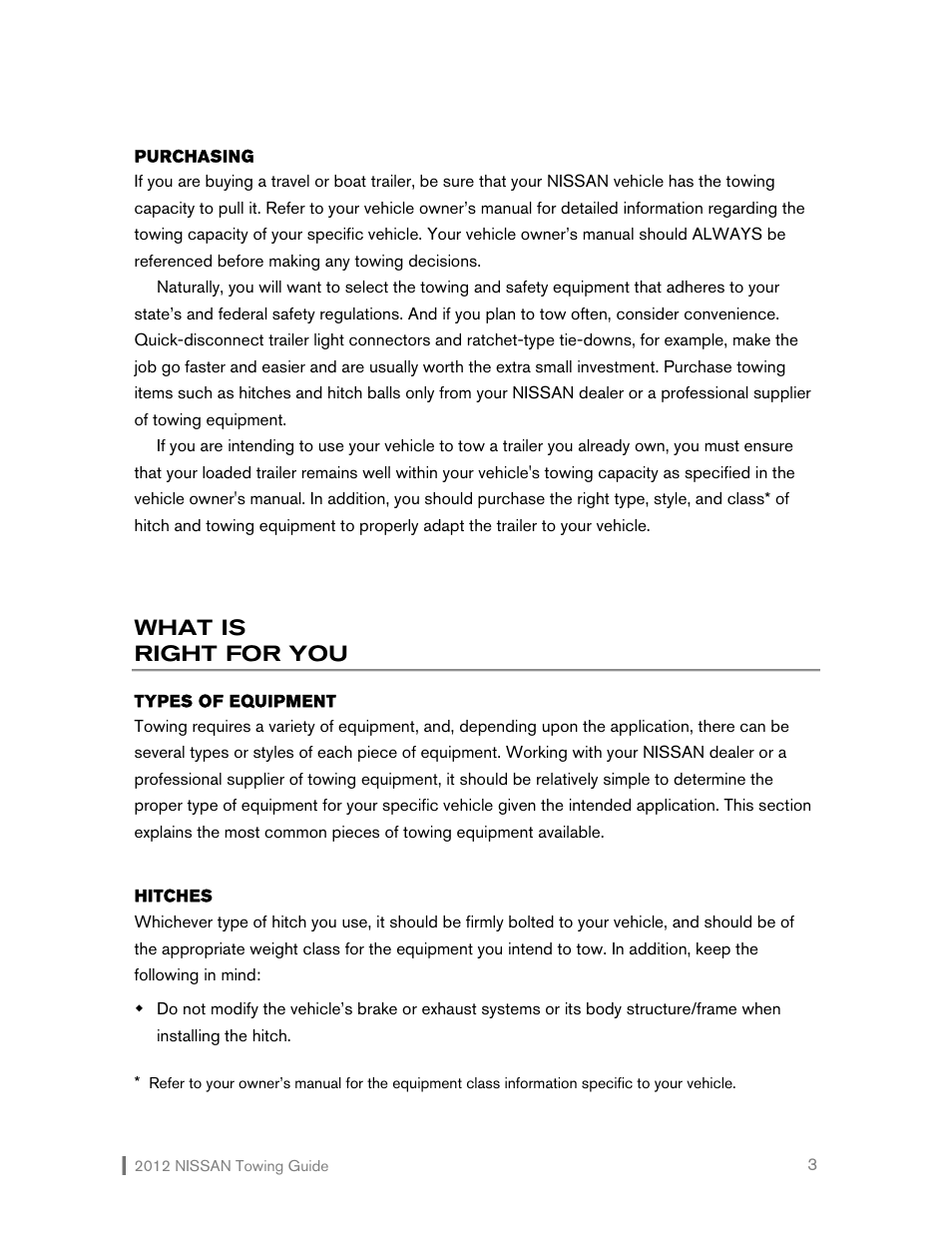 What is right for you | NISSAN 2012 Versa Hatchback - Towing Guide User Manual | Page 4 / 27