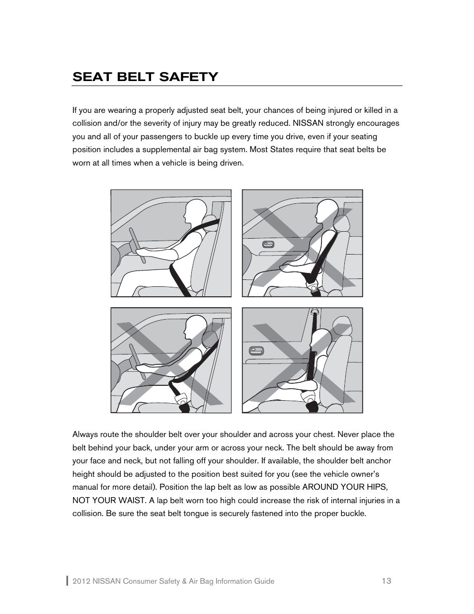 Seat belt safety | NISSAN 2012 Versa Hatchback - Consumer Safety & Air Bag Information Guide User Manual | Page 14 / 19