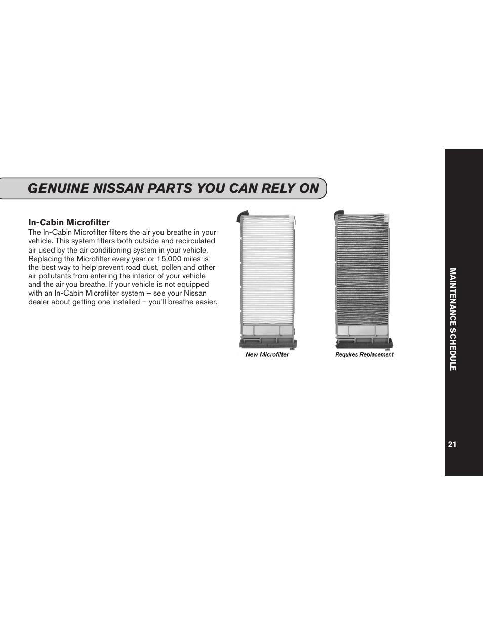 Genuine nissan parts you can rely on | NISSAN 2013 Pathfinder - Service & Maintenance Guide User Manual | Page 23 / 61