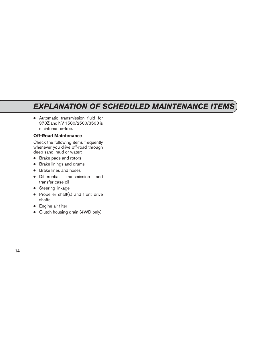 Explanation of scheduled maintenance items | NISSAN 2014 Versa Note - Service & Maintenance Guide User Manual | Page 16 / 69