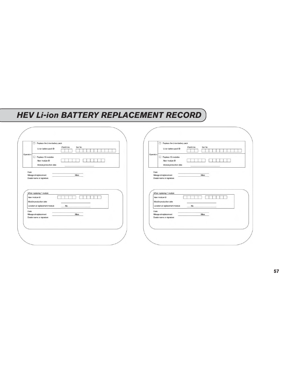 Hev li-ion battery replacement record | NISSAN 2015 Versa Note - Service & Maintenance Guide User Manual | Page 59 / 70