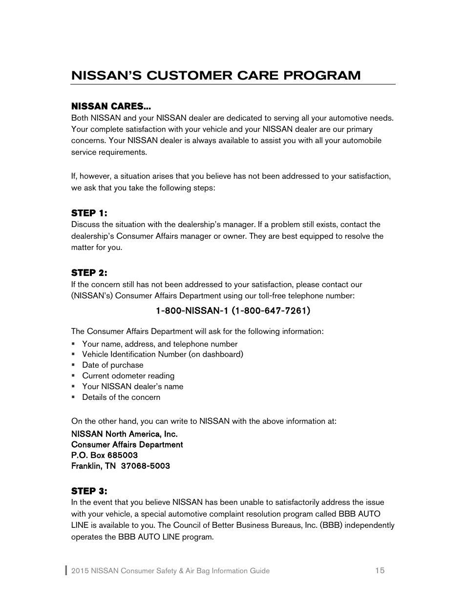 Nissan’s customer care program | NISSAN 2015 Versa Note - Consumer Safety & Air Bag Information Guide User Manual | Page 16 / 19