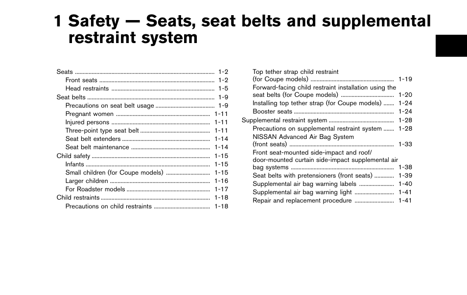 NISSAN 2012 370Z Roadster - Owner's Manual User Manual | Page 23 / 427