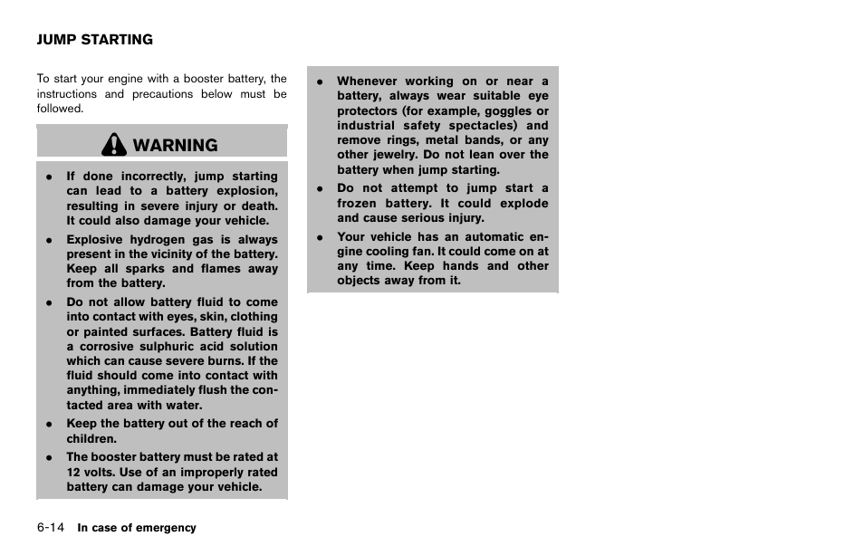 Jump starting -14, Warning | NISSAN 2012 370Z Roadster - Owner's Manual User Manual | Page 332 / 427