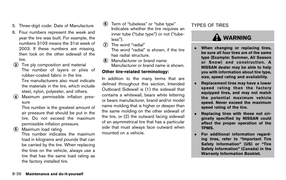 Types of tires -36, Warning | NISSAN 2012 370Z Roadster - Owner's Manual User Manual | Page 388 / 427
