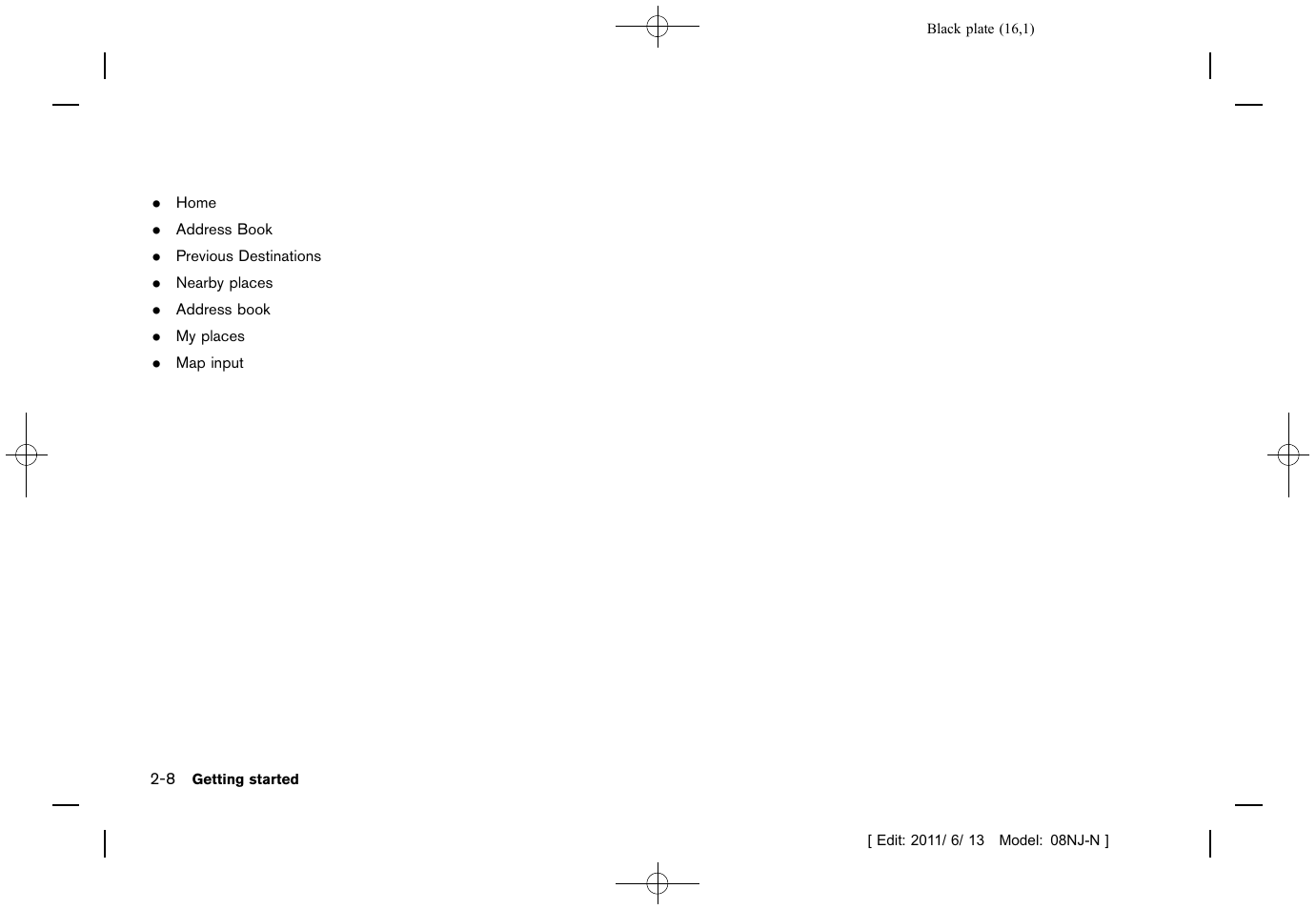 NISSAN 2012 Quest - Navigation System Owner's Manual User Manual | Page 15 / 242