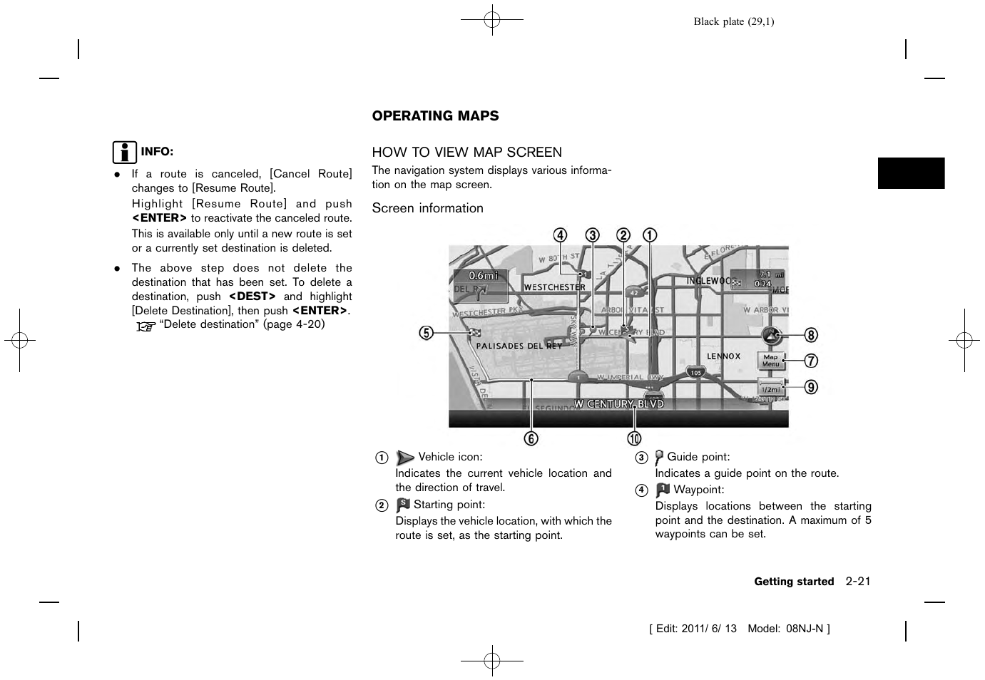 Operating maps -21, How to view map screen -21 | NISSAN 2012 Quest - Navigation System Owner's Manual User Manual | Page 28 / 242