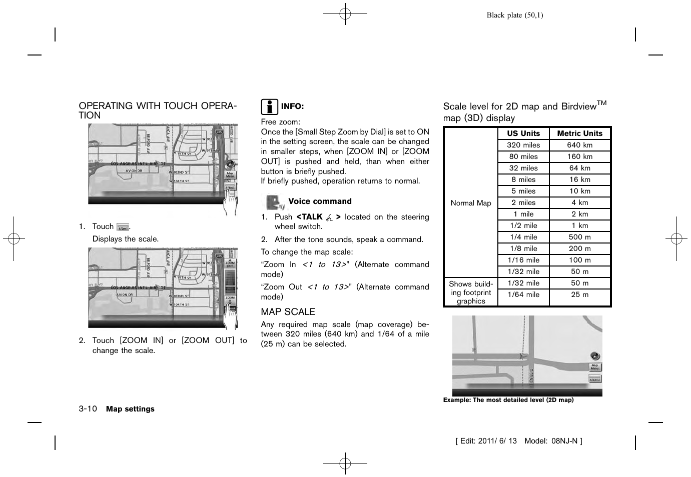 Operating with touch operation -10 map scale -10 | NISSAN 2012 Quest - Navigation System Owner's Manual User Manual | Page 49 / 242