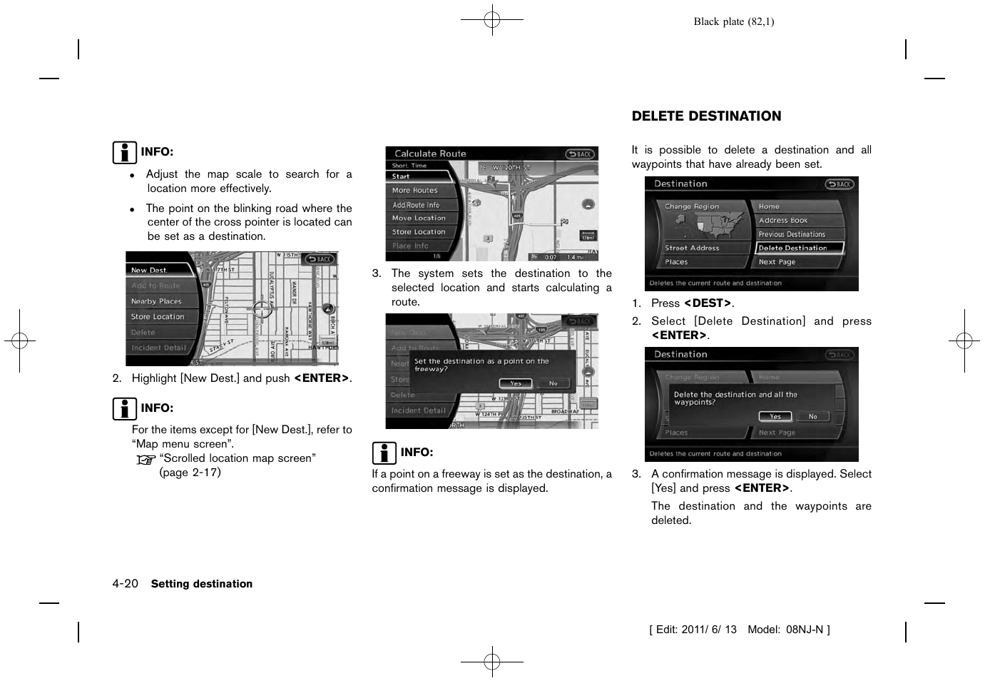 Delete destination -20 | NISSAN 2012 Quest - Navigation System Owner's Manual User Manual | Page 81 / 242