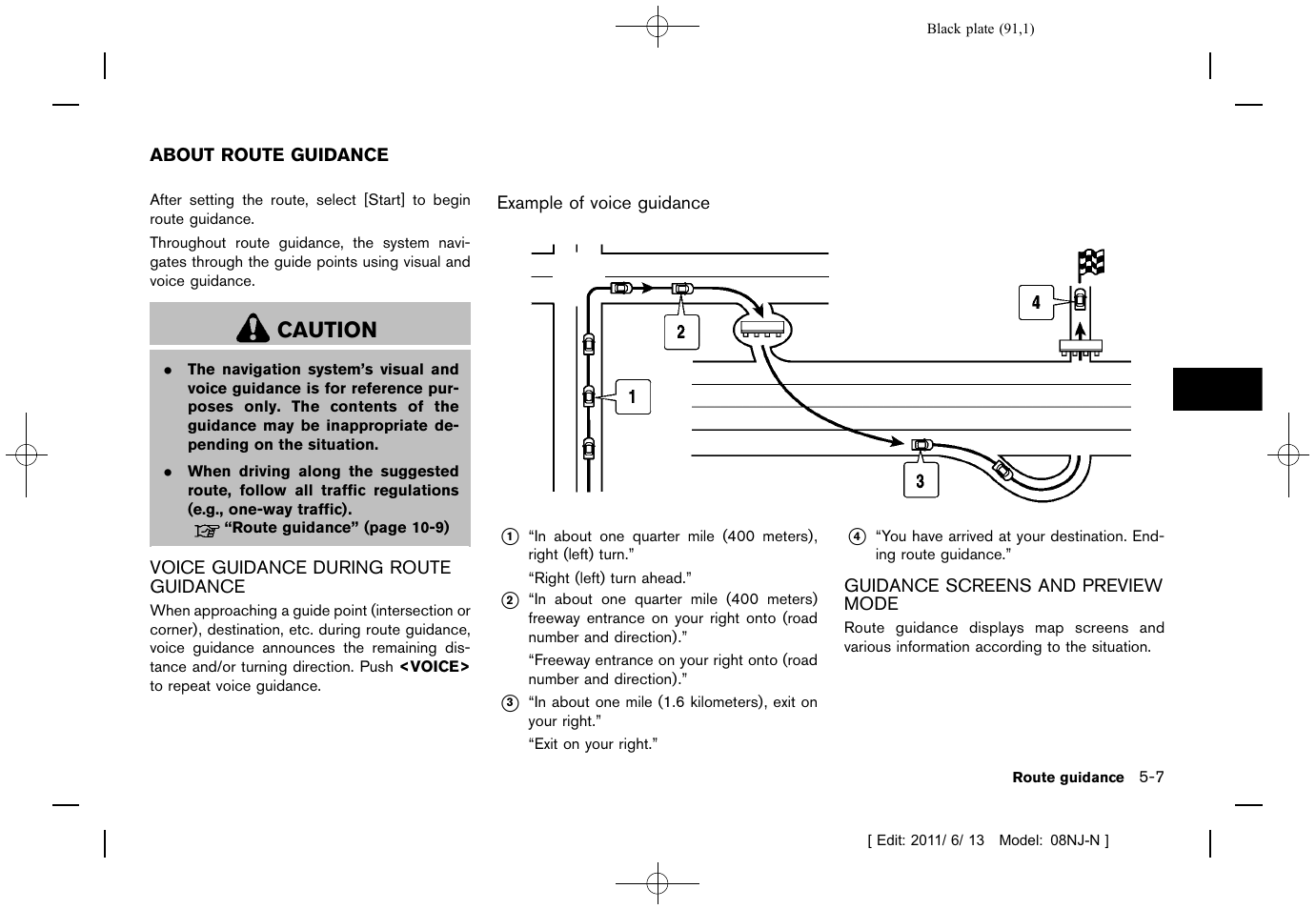 About route guidance -7, Caution | NISSAN 2012 Quest - Navigation System Owner's Manual User Manual | Page 90 / 242