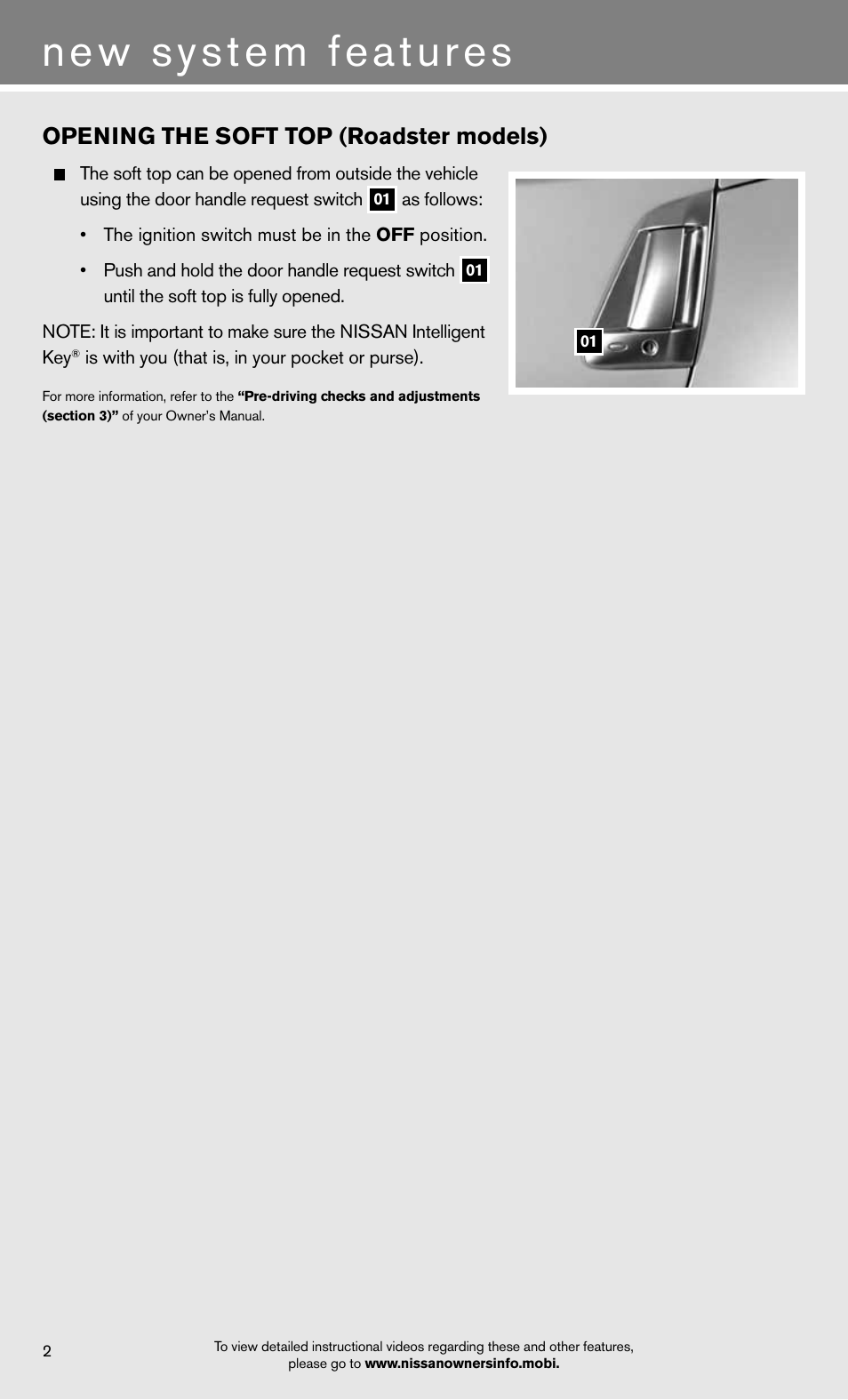 New system features, Opening the soft top (roadster models) | NISSAN 2012 370Z Roadster - Quick Reference Guide User Manual | Page 4 / 24