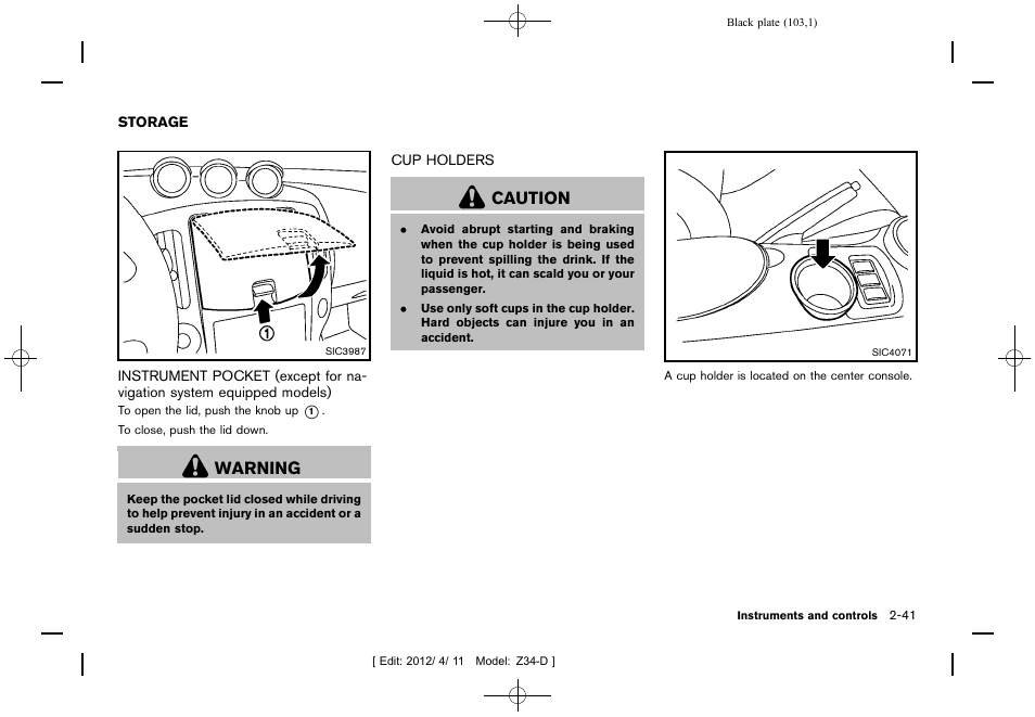 Storage -41, Warning, Caution | NISSAN 2013 370Z Roadster - Owner's Manual User Manual | Page 105 / 427