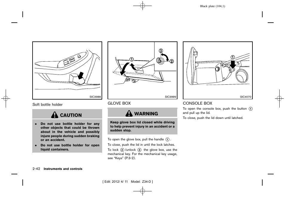 Glove box -42 console box -42, Caution, Warning | NISSAN 2013 370Z Roadster - Owner's Manual User Manual | Page 106 / 427